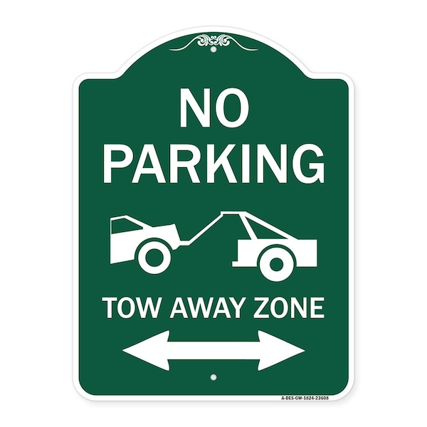 Signmission No Parking Tow-Away Zone W/ Bidirectional Arrow, Green & White Alum Sign, 18" x 24", GW-1824-23608 A-DES-GW-1824-23608 - main